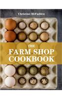 The Farm Shop Cookbook