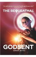 The Bequeathal