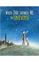 When Dad Showed Me the Universe