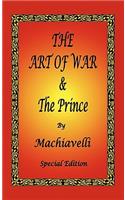 Art of War & The Prince by Machiavelli - Special Edition