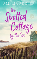 Spotted Cottage by the Sea