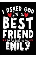 I Asked God For A Best Friend So He Sent Me My Emily