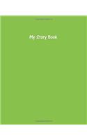 My Story Book Create Your Own Picture Book With Lime Green Cover