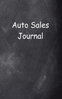 Auto Sales Journal Chalkboard Design: (Notebook, Diary, Blank Book)(Career Journals Notebooks Diaries)