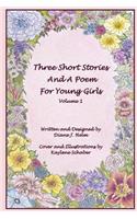 Three Short Stories and a Poem for Young Girls