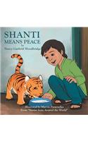 Shanti Means Peace: From "Stories from Around the World"
