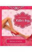 Dreamgirl Body Sculpting Program: How to Sculpt Killer Legs