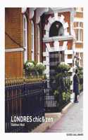 Londres chic et zen