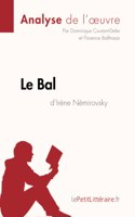 Bal d'Irène Némirovsky (Analyse de l'oeuvre)