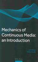 Mechanics of Continuous Media - An Introduction