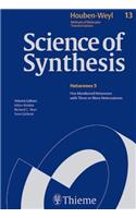 Science of Synthesis: Houben-Weyl Methods of Molecular Transformations Vol. 13