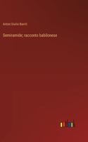 Semiramide; racconto babilonese