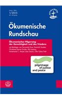 Okumenische Pilgerreise Der Gerechtigkeit Und Des Friedens
