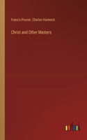 Christ and Other Masters