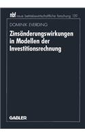 Zinsänderungswirkungen in Modellen Der Investitionsrechnung