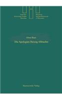 Die Apologien Herzog Albrechts