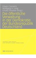 Die öffentliche Verwaltung in der Demokratie der Bundesrepublik Deutschland