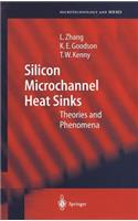 Silicon Microchannel Heat Sinks