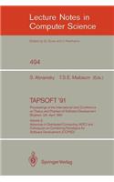 Tapsoft '91: Proceedings of the International Joint Conference on Theory and Practice of Software Development, Brighton, Uk, April 8-12, 1991