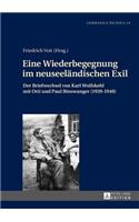 Eine Wiederbegegnung im neuseelaendischen Exil