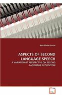 Aspects of Second Language Speech