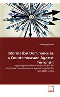 Information Dominance as a Countermeasure Against Terrorism