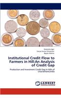 Institutional Credit Flow to Farmers in Hill