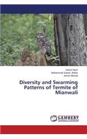 Diversity and Swarming Patterns of Termite of Mianwali