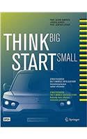 Think Big, Start Small