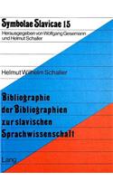 Bibliographie der Bibliographien zur slavischen Sprachwissenschaft