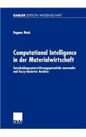 Computational Intelligence in Der Materialwirtschaft