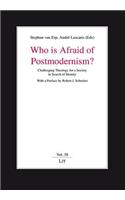 Who Is Afraid of Postmodernism?: Challenging Theology for a Society in Search of Identity