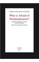 Who is Afraid of Postmodernism?