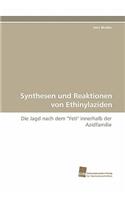 Synthesen Und Reaktionen Von Ethinylaziden