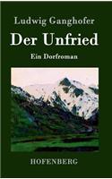 Der Unfried: Ein Dorfroman(German)