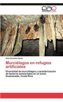 Murcielagos En Refugios Artificiales