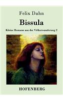 Bissula: Kleine Romane aus der Völkerwanderung Band 2(German)