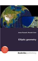 Elliptic Geometry