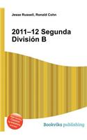 2011-12 Segunda Division B: (English)