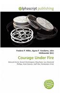 Courage Under Fire