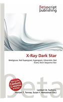 X-Ray Dark Star: (English)