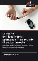 La realtà dell'ipoglicemia spontanea in un reparto di endocrinologia