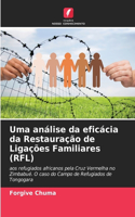 Uma análise da eficácia da Restauração de Ligações Familiares (RFL)
