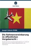 Die Rahmenvereinbarung im öffentlichen Vergaberecht