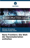 Nano Frontiers