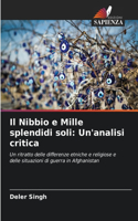 Nibbio e Mille splendidi soli