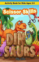 Scissor Skills Dinosaurs Theme Activity Book for Kids Ages 3-5
