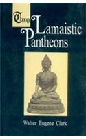 Two Lamaistic Pantheons