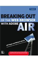 Breaking Out of the Web Browser with Adobe AIR