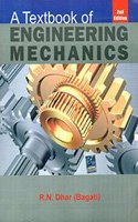 A Textbook Of Engineering Mechanics